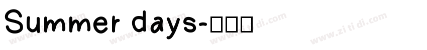 Summer days字体转换